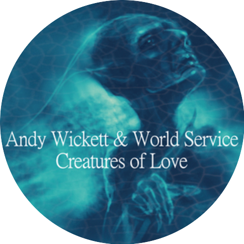 Andy Wickett & World Service