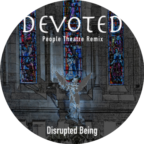 Disrupted Being