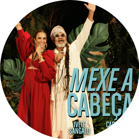 Ivete Sangalo & Carlinhos Brown