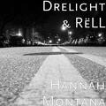 RëLL & Drelight