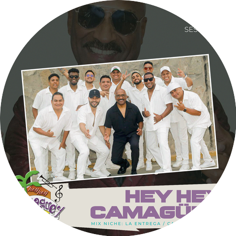 Hey Hey Camaguey
