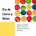 Sonido de Lluvia Relajante