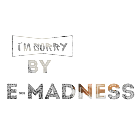 E-Madness