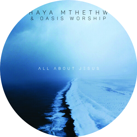 Khaya Mthethwa & Oasis Worship