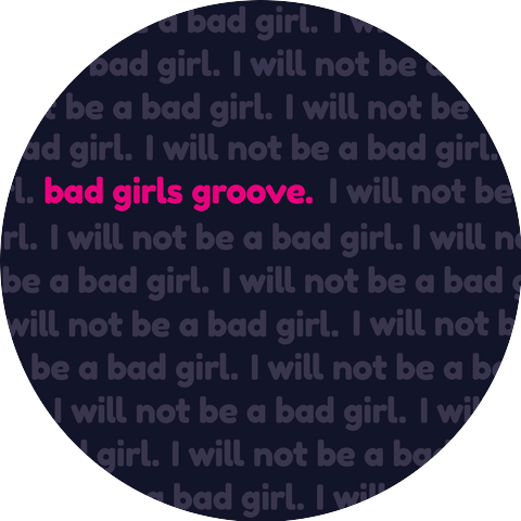 Bad Girls Groove