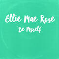 Ellie Mae Rose