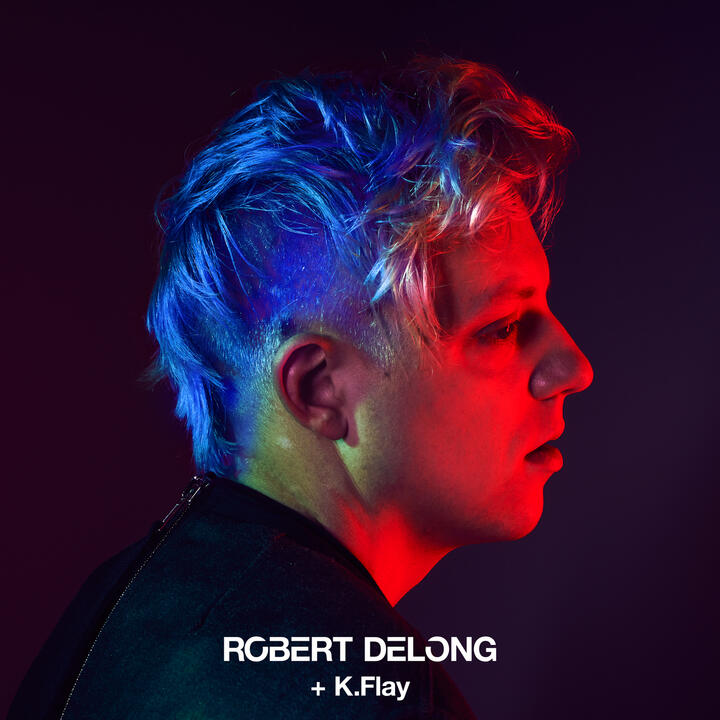 Robert DeLong & K.Flay