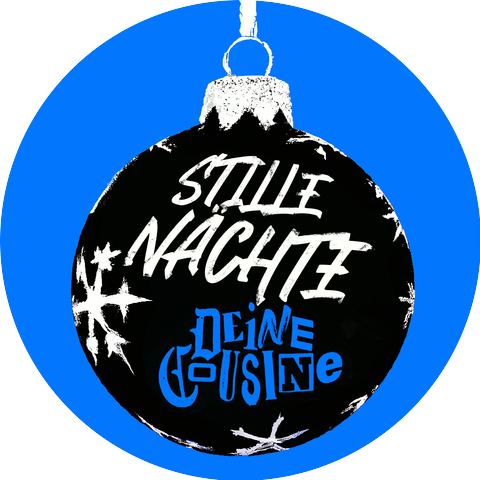 Deine Cousine