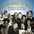Dorothy Love And The Original Gospel Harmonettes & Claude Jeter And The Swan Silvertones