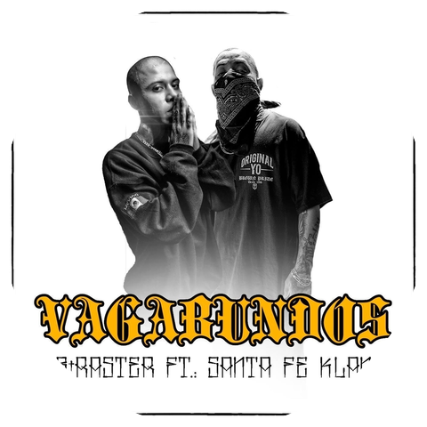 B-Raster & Santa Fe Klan