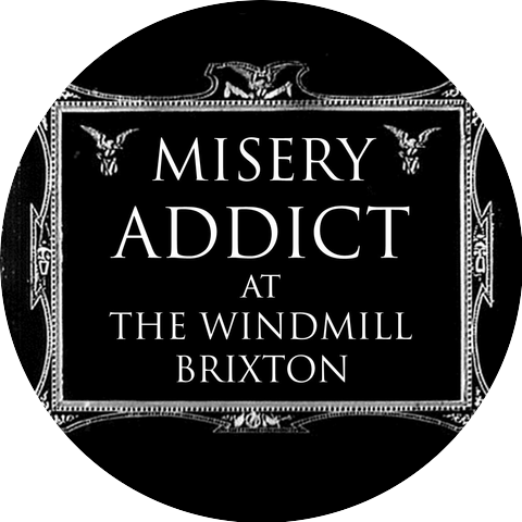 Misery Addict
