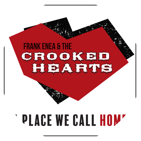 Frank Enea & the Crooked Hearts
