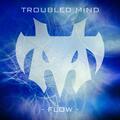 The Troubled Mind