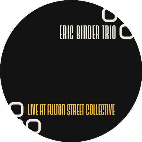Eric Binder Trio