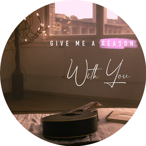Give Me A Reason