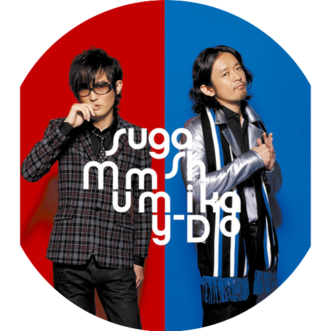 Shikao Suga & Mummy-D