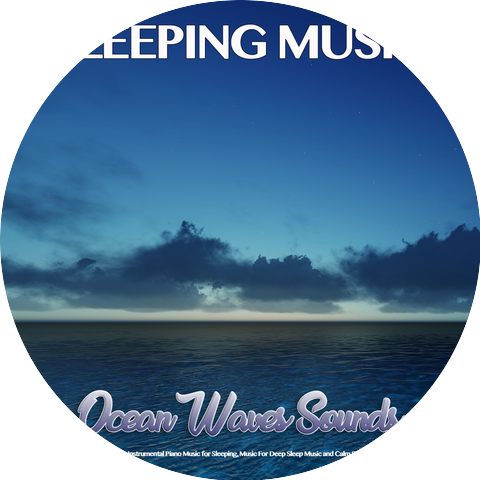 Sleep Music & Deep Sleep Music Experience & Deep Sleep Music Collective