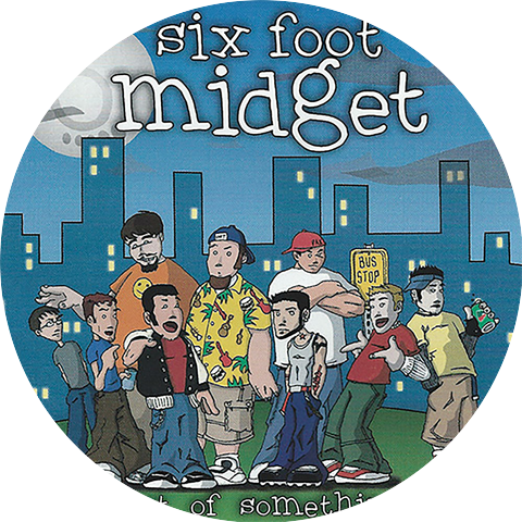Six Foot Midget