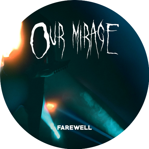Our Mirage