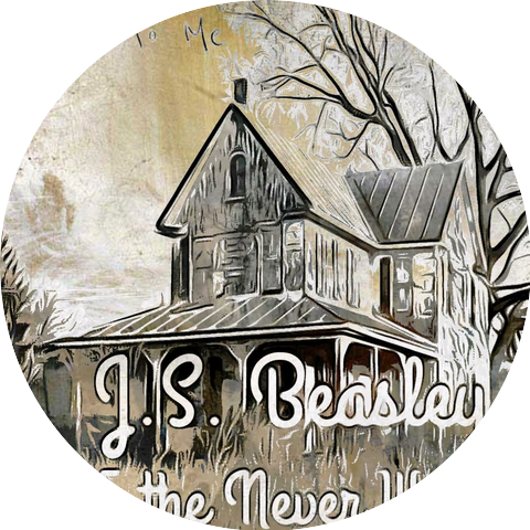 J. S. Beasley and the Never Were