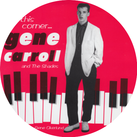 Gene Carroll And The Shades