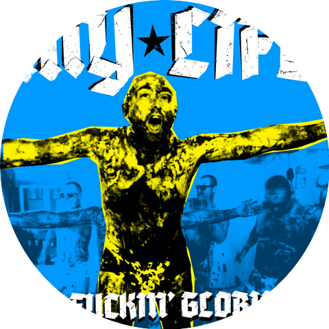 The Fuckin' Glorious