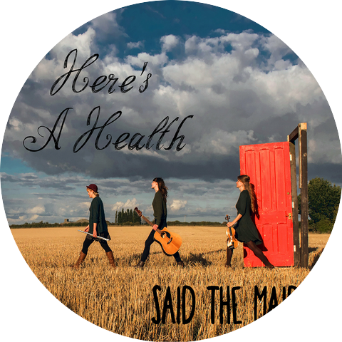Said The Maiden
