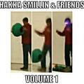 Hakka Smillin