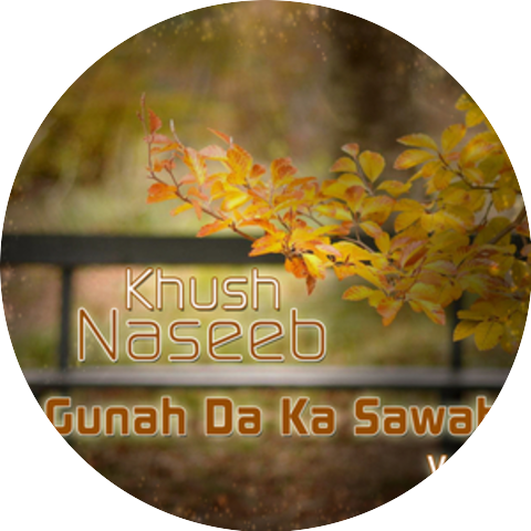 Khush Naseeb