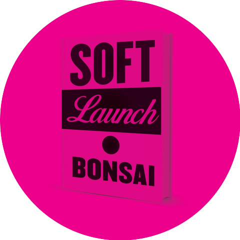 Soft Launch