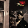 Frank N Dank & Daz-I-Kue