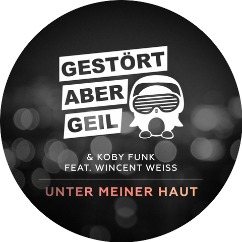 Gestört aber GeiL & Koby Funk