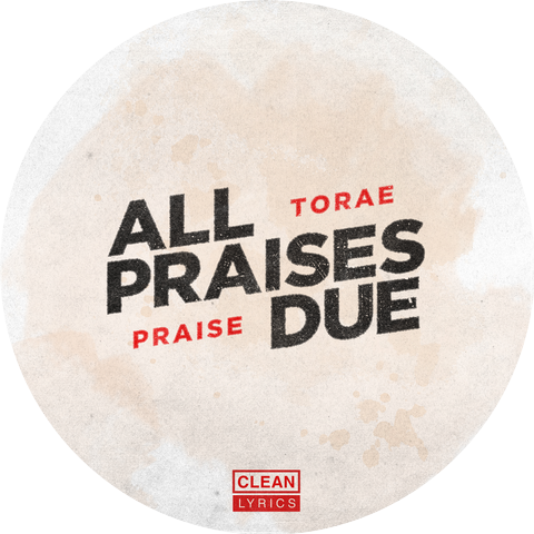 Torae & Praise