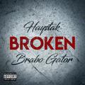 Haystak & Brabo Gator