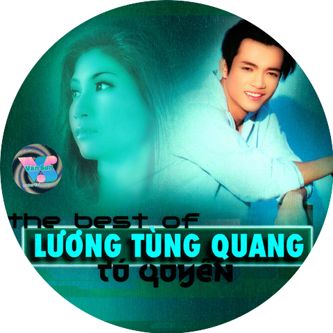 Luong Tung Quang & Tu Quyen