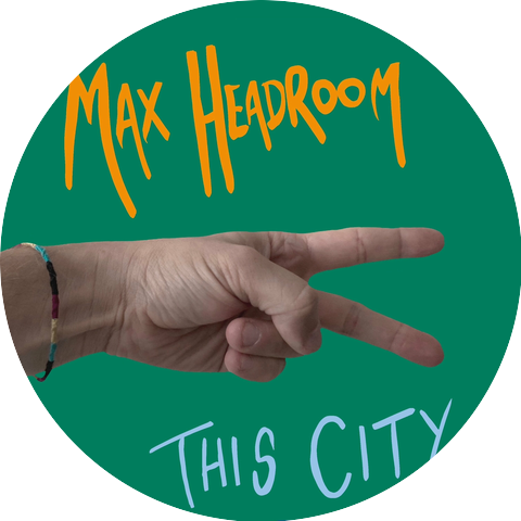 The Max Headroom