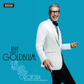Jeff Goldblum & The Mildred Snitzer Orchestra & Sarah Silverman
