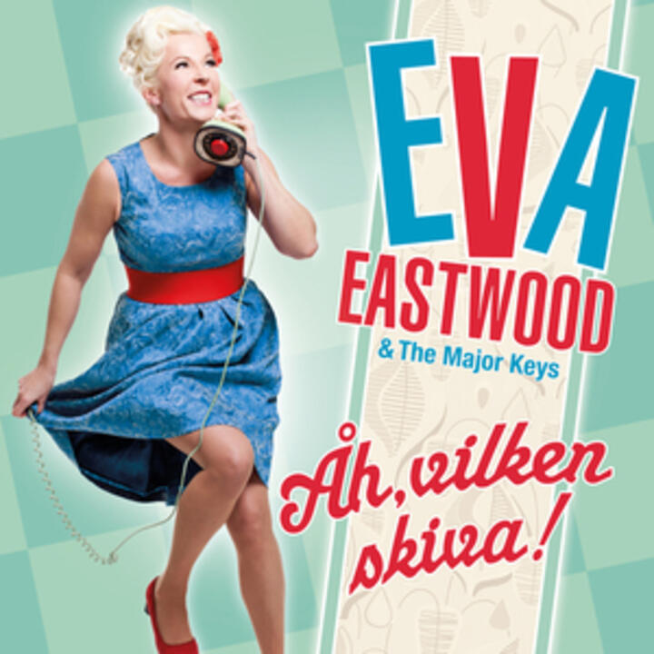 Eva Eastwood & The Major Keys