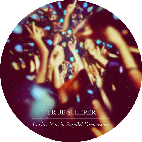 True Sleeper