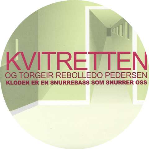 Kvitretten & Torgeir Rebolledo Pedersen