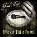 Soulfood & Lyriq