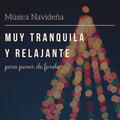 Navidad Clasico & Musica de Navidad