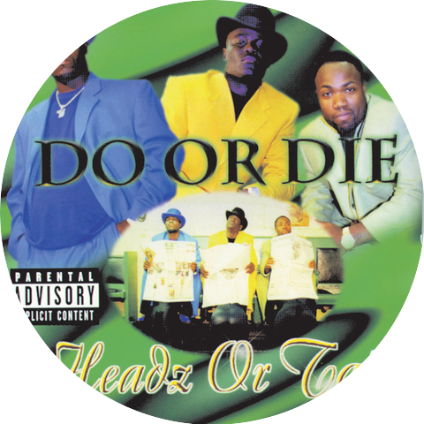 Do Or Die & Scarface