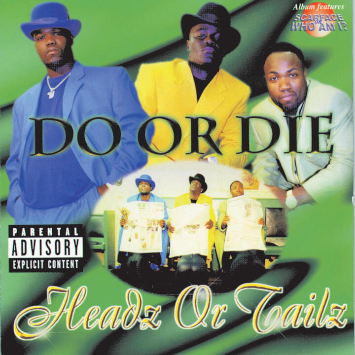 Do Or Die & Scarface