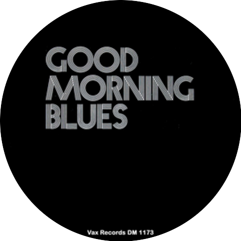 Good Morning Blues