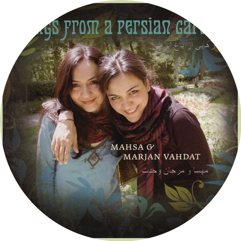 Mahsa Vahdat & Marjan Vahdat