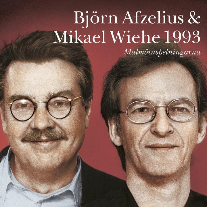 Björn Afzelius & Mikael Wiehe