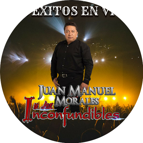 Juan Manuel Morales Y Los Inconfundibles