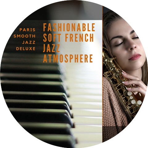 Paris Smooth Jazz Deluxe