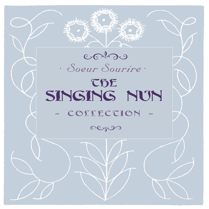 The Singing Nun (Soeur Sourire)